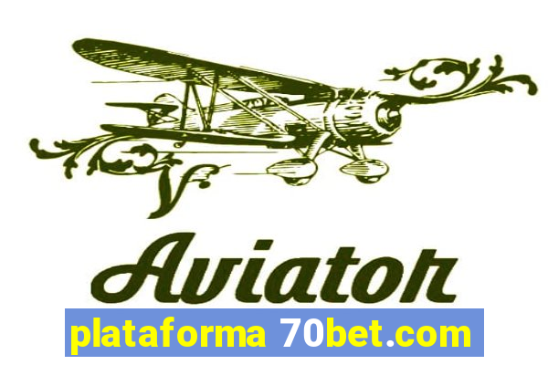 plataforma 70bet.com